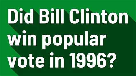 how did bill clinton win